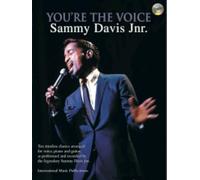 You're The Voice: Sammy Davis Jnr (Piano, Vocal, Guitar with Free Audio CD): Sammy Davis Jr