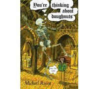 You're Thinking About Doughnuts