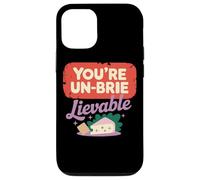 You're Un-Brie-Lievable Cheese Humor Case for iPhone 12/12 Pro
