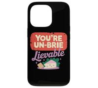 You're Un-Brie-Lievable Cheese Humor Case for iPhone 13 Pro