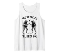 You're Weird I'll Keep You Funny Frog Friendship Humor Tank Top