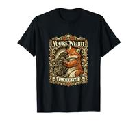 You're Weird Ill Keep You Vintage Fox Raven Hug Couple T-Shirt