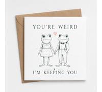 You're Weird Romantic Frog Card with Envelope, Vintage Animal Design, Greeting Card for Husband, Wife or Boyfriend, Anniversary Message for a Meaningful Celebration
