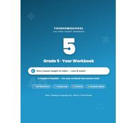 YourHomeschool Grade 5 Year Workbook: All Four Subjects - Math, Reading & Language Arts, Science, and Social Studies - with QR-Linked Video Lessons in ... and Spanish (YourHomeschool Year Workbooks)