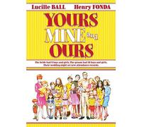 Yours, Mine and Ours