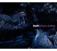 Yours & Mine by Steffi (2011-02-15)