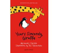 Yours Sincerely, Giraffe