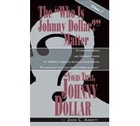 Yours Truly, Johnny Dollar Vol. 2 (hardback)