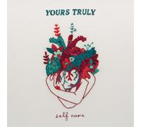 Yours Truly – Self Care – Coloured Vinyl – Limited Edition (2021)