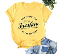 YourTops When You Can't Find The Sunshine Be The Sunshine Women T-Shirt, 2-yellow, Large