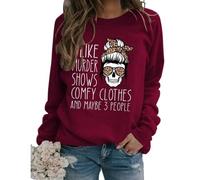 YourTops Women True Crime Sweatshirt I Like Murder Shows Comfy Clothes and Maybe Like 3 People Shirt, Winered, XXL