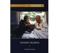 Youssef Chahine (World Directors)