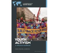 Youth Activism: A Reference Handbook (Contemporary World Issues (Hardcover))