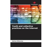 Youth and collective practices on the Internet