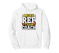 Youth Basketball Coach More Referee Than Bargained Humor Pullover Hoodie