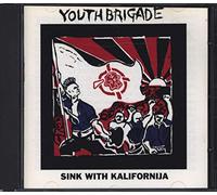 Youth Brigade - Sink with Kalifornija