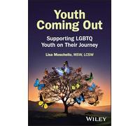 Youth Coming Out: Supporting LGBTQ Youth on Their Journey