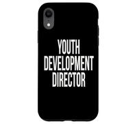 Youth Development Director Appreciation Day For Work Week Case for iPhone XR