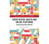 Youth Digital Health and Online Platforms : Dialogue with Peers on Reddit
