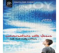Youth For Christ The Conversations with Jesus, Updated & Revised Edition: Talk Youth For Christ Multicolor