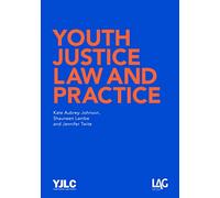 Youth Justice Law and Practice