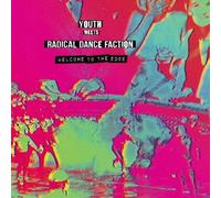 Youth Meets Radical Dance Faction - Welcome To The Edge [Neon Pink Vinyl]