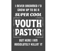 Youth Pastor Gifts: Blank Lined Notebook Journal Diary Paper, a Funny and Appreciation Gift for Youth Pastor to Write in