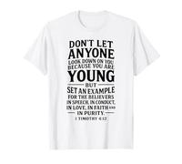 Youth Scripture Faith Bible Verse 1 Timothy 4:12 Empowering T-Shirt
