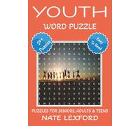 Youth Word Search Puzzle Book: Word Searches with Easy to Read Print about Youth, Adolescents, Kids and more | 6x9 inches, 110 pages |50+ Puzzles … Gifts for Vacations, Holidays and Free Times