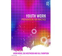 Youth Work: Preparation for Practice