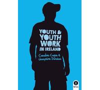 Youth & Youth Work in Ireland