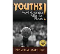 Youths, May I Have Your Attention Please?