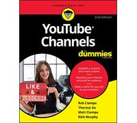 YouTube Channels For Dummies, 2nd Edition (For Dummies (Computer/Tech))