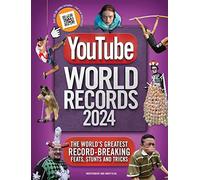YouTube World Records 2024: The Internet's Greatest Record-Breaking Feats