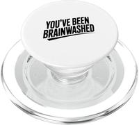 You've Been Brainwashed Sarcastic Humor PopSockets PopGrip for MagSafe