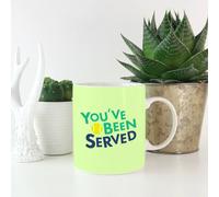 You've Been Served Mug