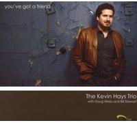You've Got A Friend by Kevin Hays Trio (2009-04-21)