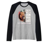 You've Got a Lion Inside of Those Lungs So Praise The Lord Raglan Baseball Tee