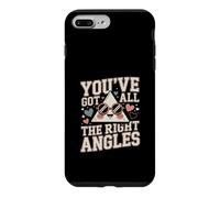 You've Got All The Right Angles Funny Math Case for iPhone 7 Plus/8 Plus