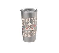 You've Got All The Right Angles Funny Math Stainless Steel Insulated Tumbler