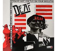 You've Got Foetus On Your Breath - Deaf (LP) [VINYL]