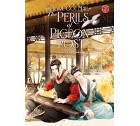 You've Got Mail: The Perils of Pigeon Post - Fei Ge Jiao You Xu Jin Shen (Novel) Vol. 2