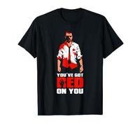 You've Got Red on You Quote T-Shirt
