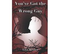 You've Got the Wrong Guy