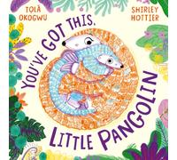 You've Got This, Little Pangolin