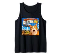 You've Got to Be Kitten Me Funny Cat UFO Flying Saucer Tank Top