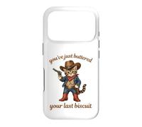 You've Just Buttered Your Last Biscuit Funny Cute Cowboy Cat Case for iPhone 17 Pro