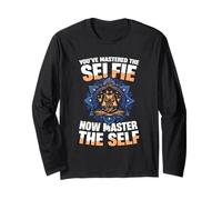 Youve Mastered The Selfie Now Master The Self Yoga Long Sleeve T-Shirt