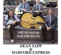 You've Never Had The Blues