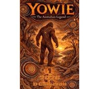 YOWIE: THE AUSTRALIAN LEGEND